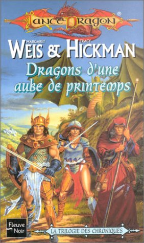 Lancedragon, Tome 3 by Margaret Weis and Tracy Hickman, ISBN 9782265076655