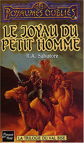 Les Royaumes Oubliés, Tome 3 by Robert Salvatore, ISBN 9782265076686