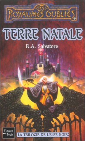 La Trilogie de L'Elfe Noir by R. A. Salvatore, ISBN 9782265077249