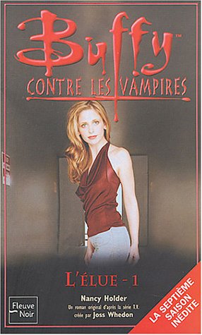 L'Elue, Tome 1
