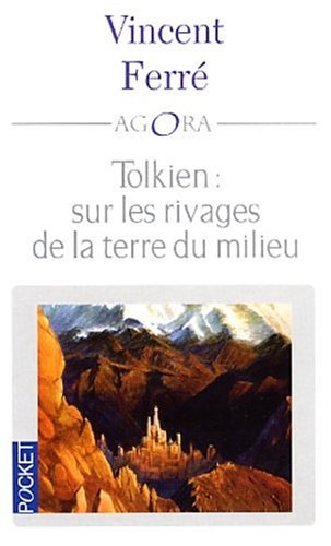 Tolkien sur les rivages de la terre du milieu
