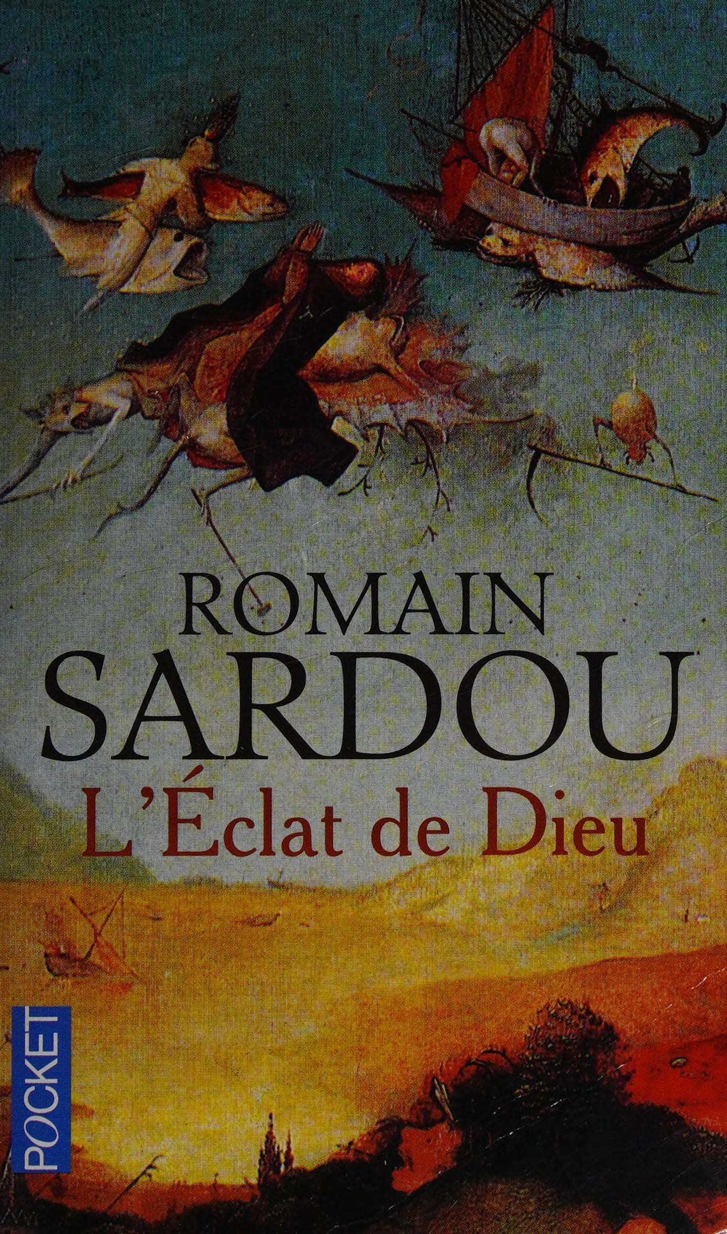 L eclat de Dieu ou Le roman du temps
