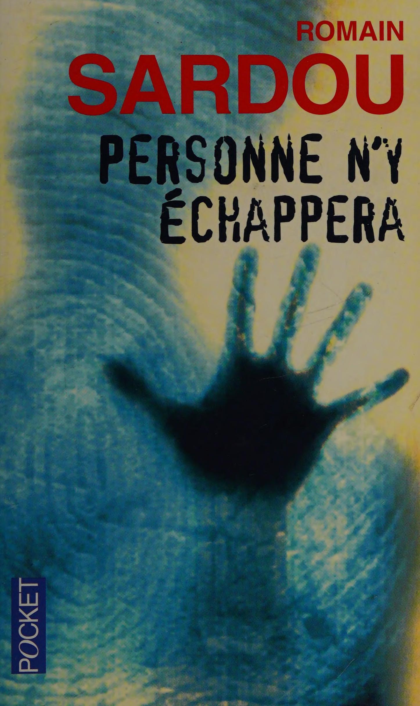 Personne n y echappera