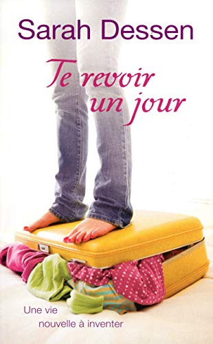 Te revoir un jour French Edition