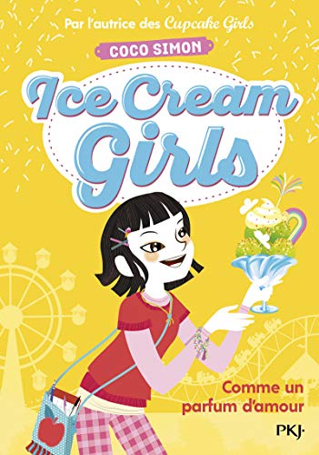 Ice Cream Girls - Tome 05