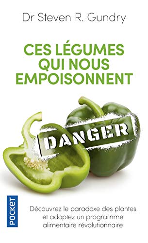 Ces legumes qui nous empoisonnent