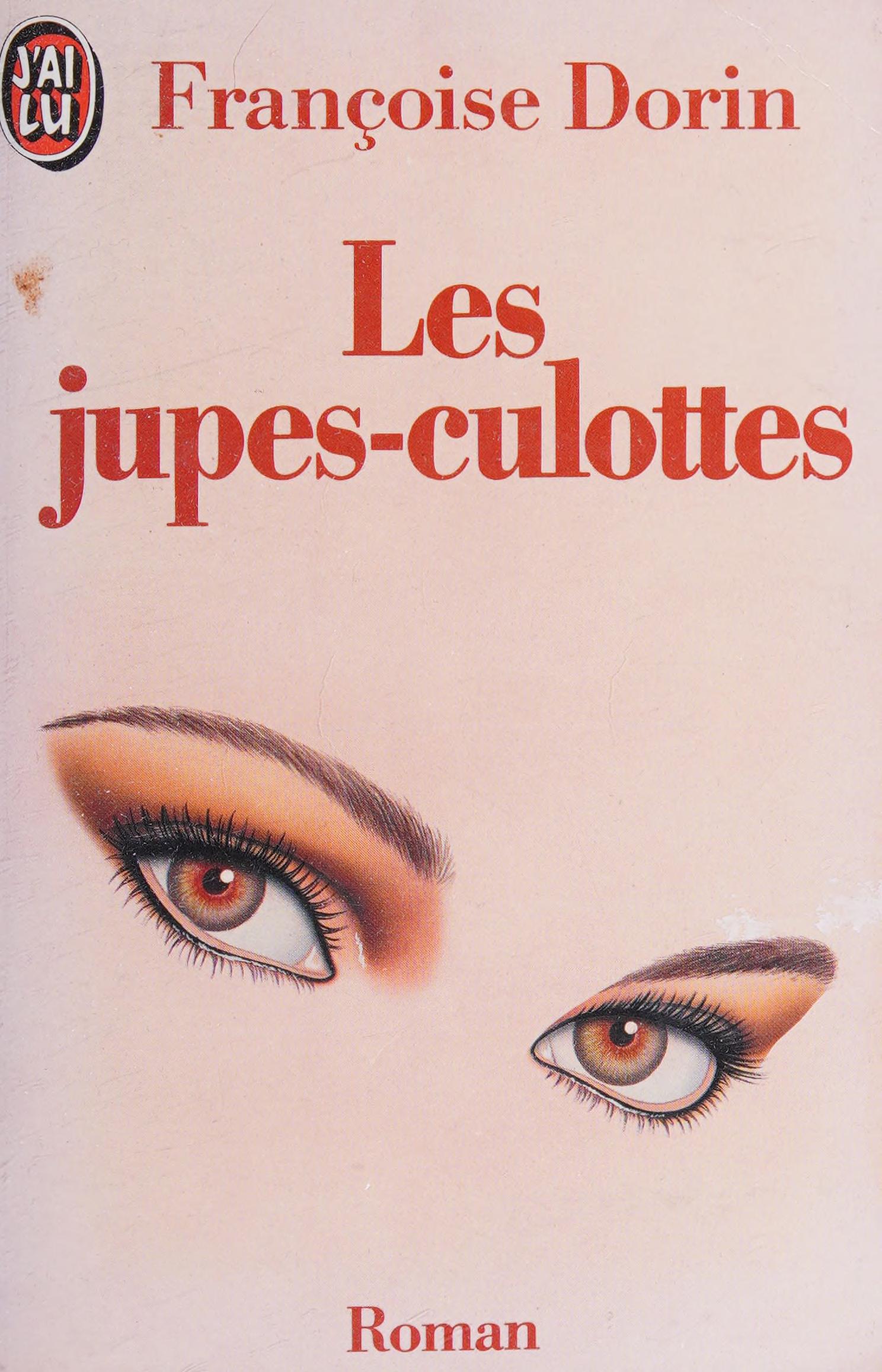 Les Jupes-Culottes (LITTÉRATURE FRANÇAISE) (French Edition)