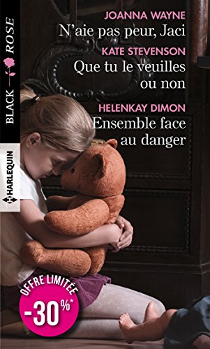 N'Aie Pas Peur, Jaci - Que Tu le Veuilles Ou Non - Ensemble Face Au Danger