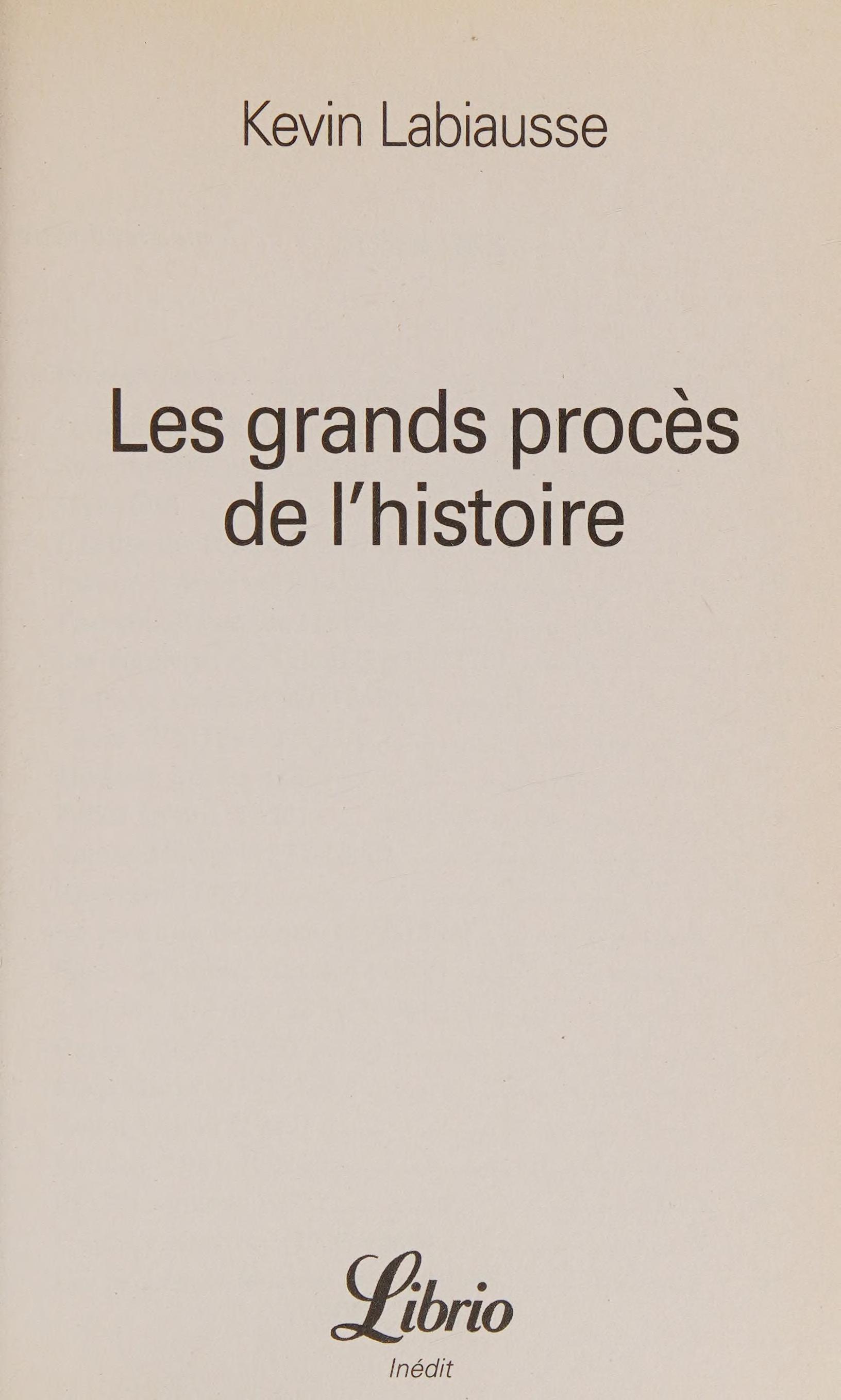 Les grands proces de l histoire