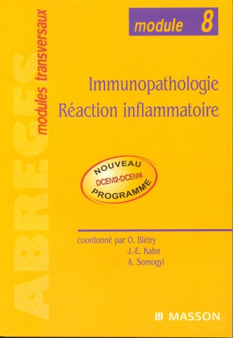 Immunopathologie : Réaction Inflammatoire, Module 8