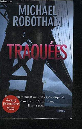 Traquées