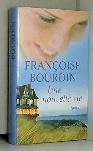 Une Nouvelle Vie