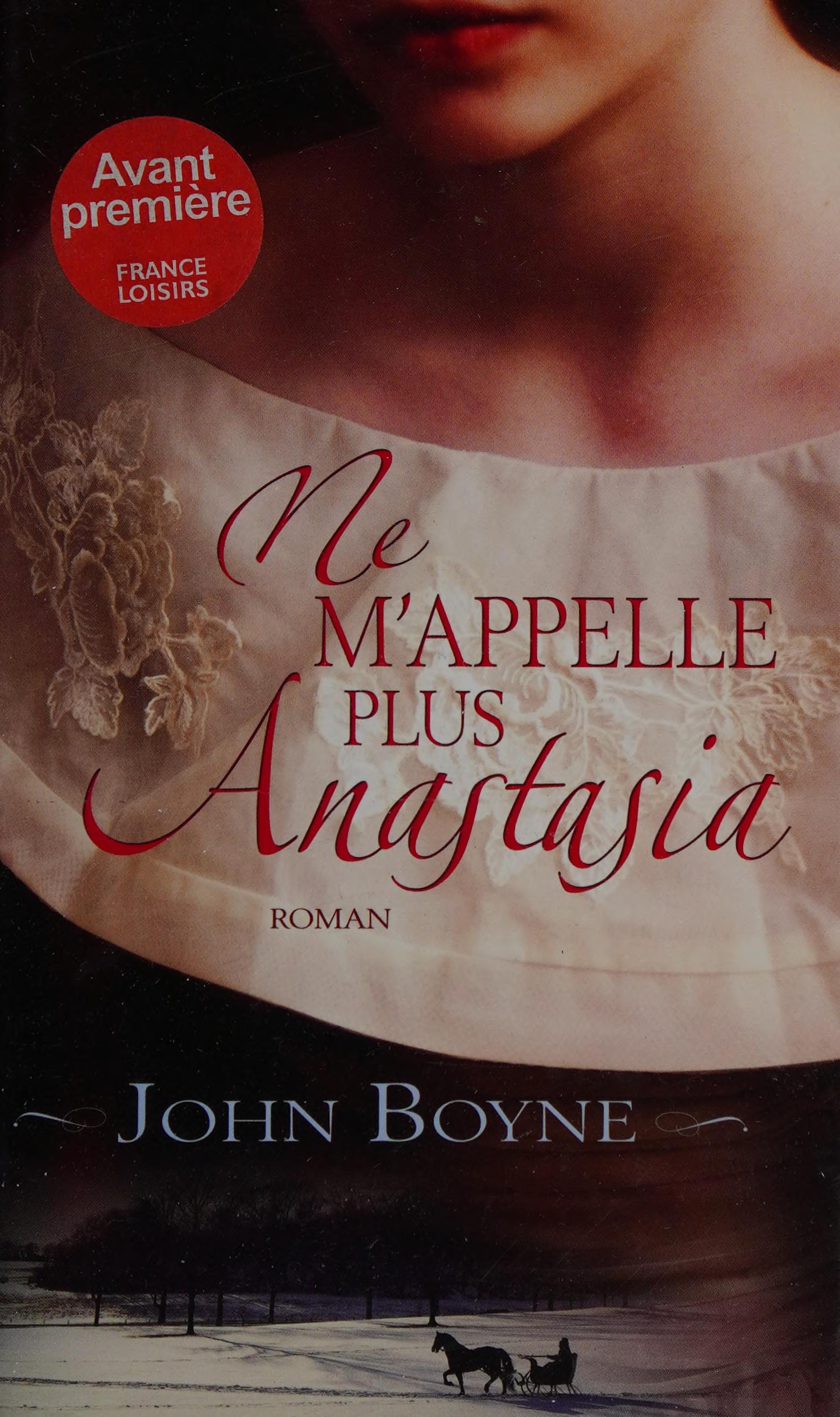 Ne M'Appelle Plus Anastasia