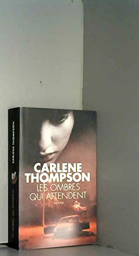 LES OMBRES QUI ATTENDENT