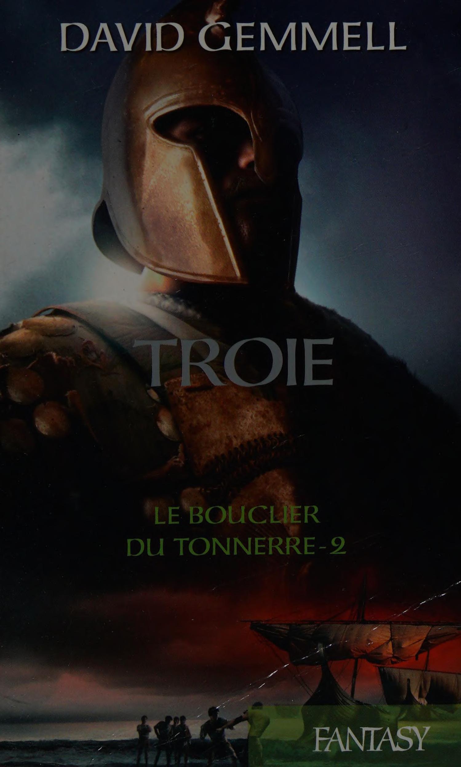 Troie Tome 2 le Bouclier du Tonnerre