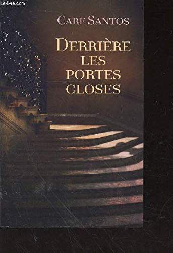 Derriere les portes closes