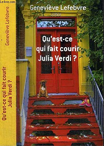 Qu'Est-Ce Qui Fait Courir Julia Verdi ?