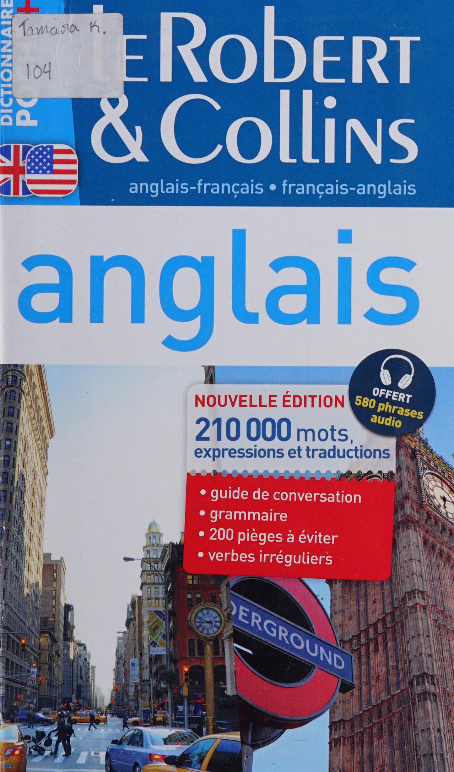 Dictionnaire le Robert & Collins Poche Plus Anglais - Francais Et Francais - Anglais - English and French Dictionary