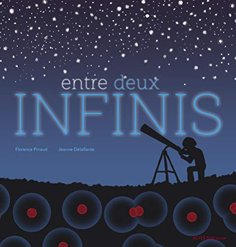 ENTRE DEUX INFINIS