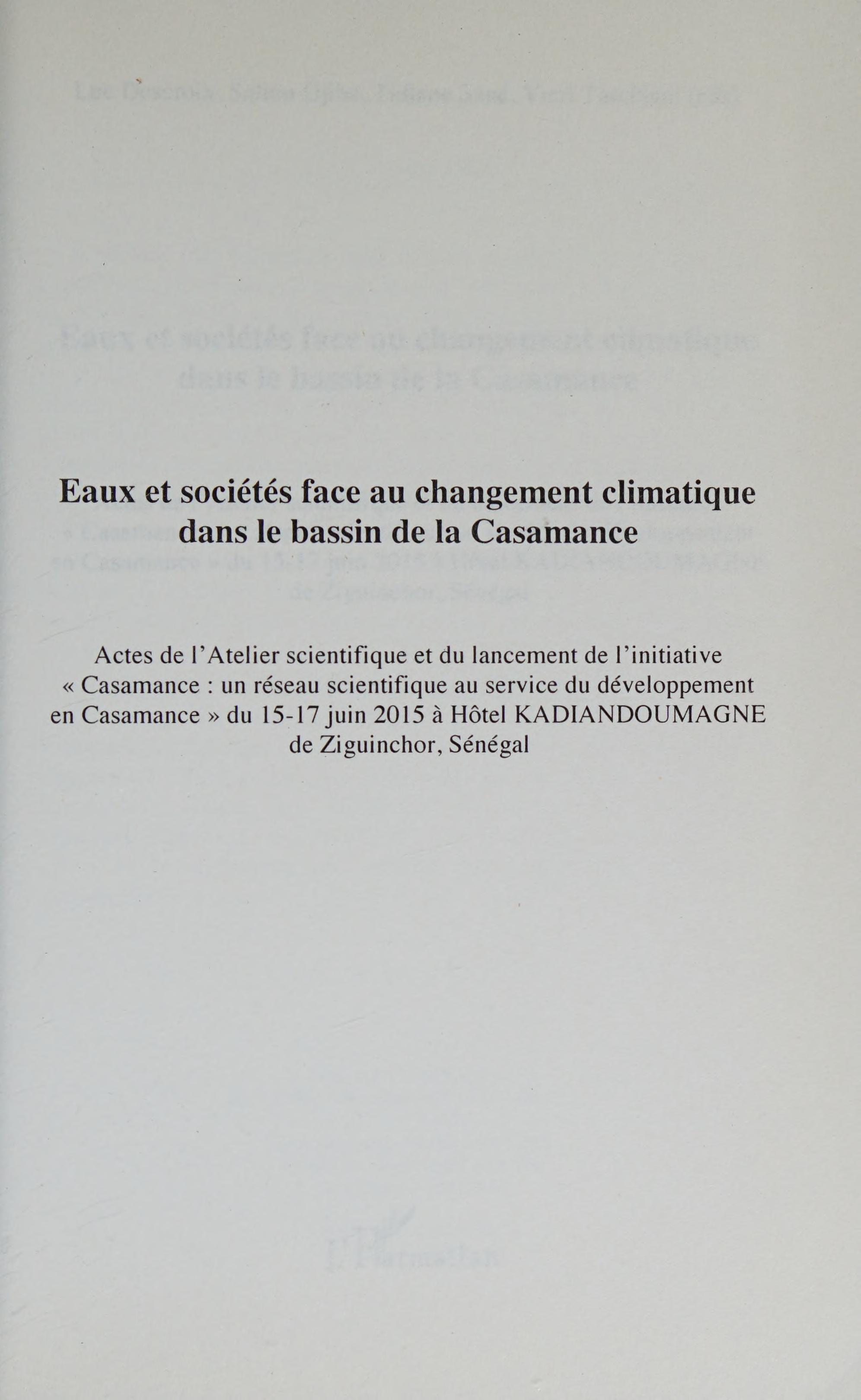 Eaux Et Sociétés Face Au Changement Climatique Dans Le Bassin De La Casamance (French Edition)