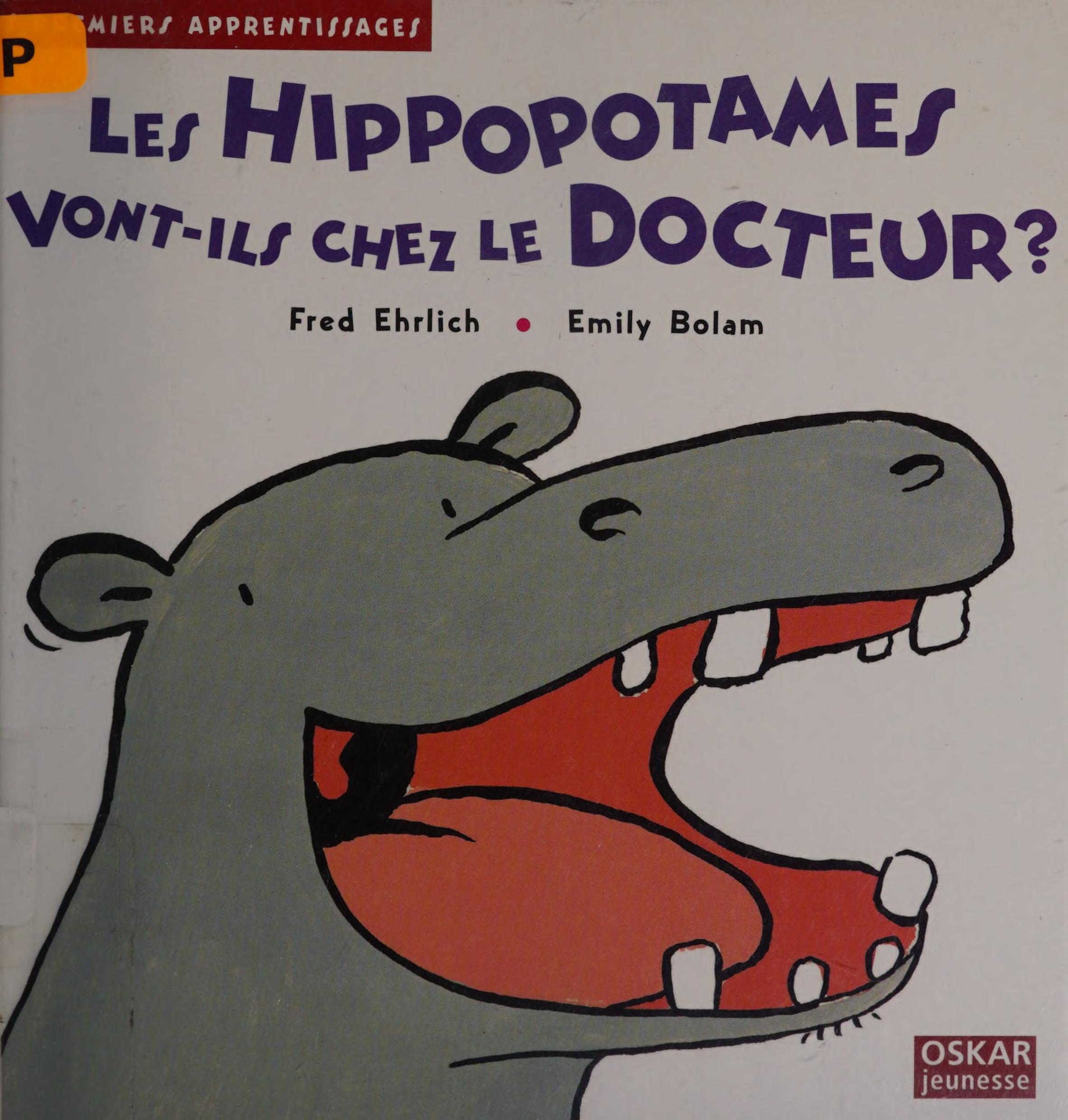 Les Hippopotames Vont-Ils Chez le Docteur ?