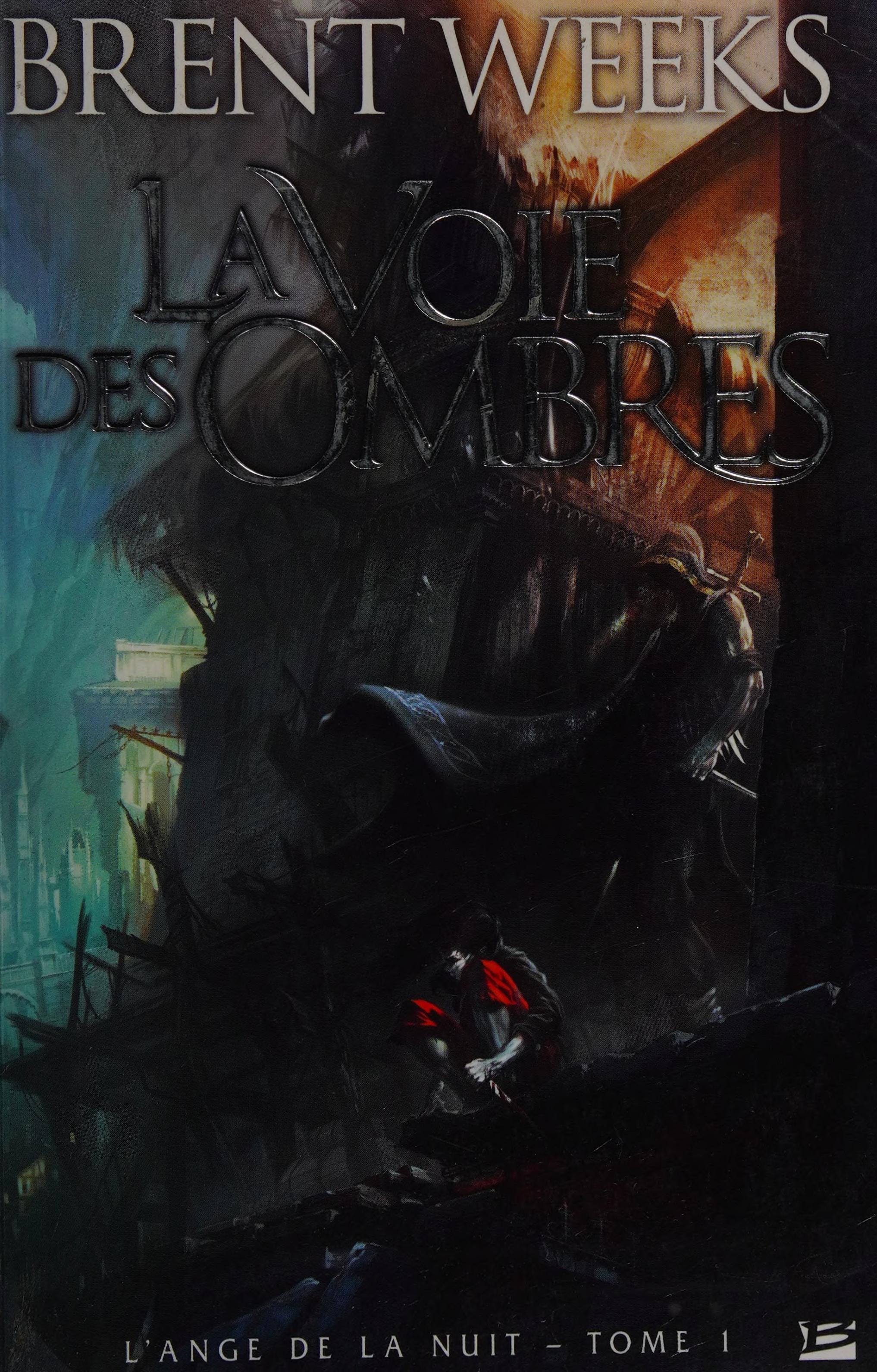 La Voie des ombres