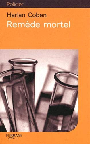 REMÈDE MORTEL by Harlan Coben, ISBN 9782363600943