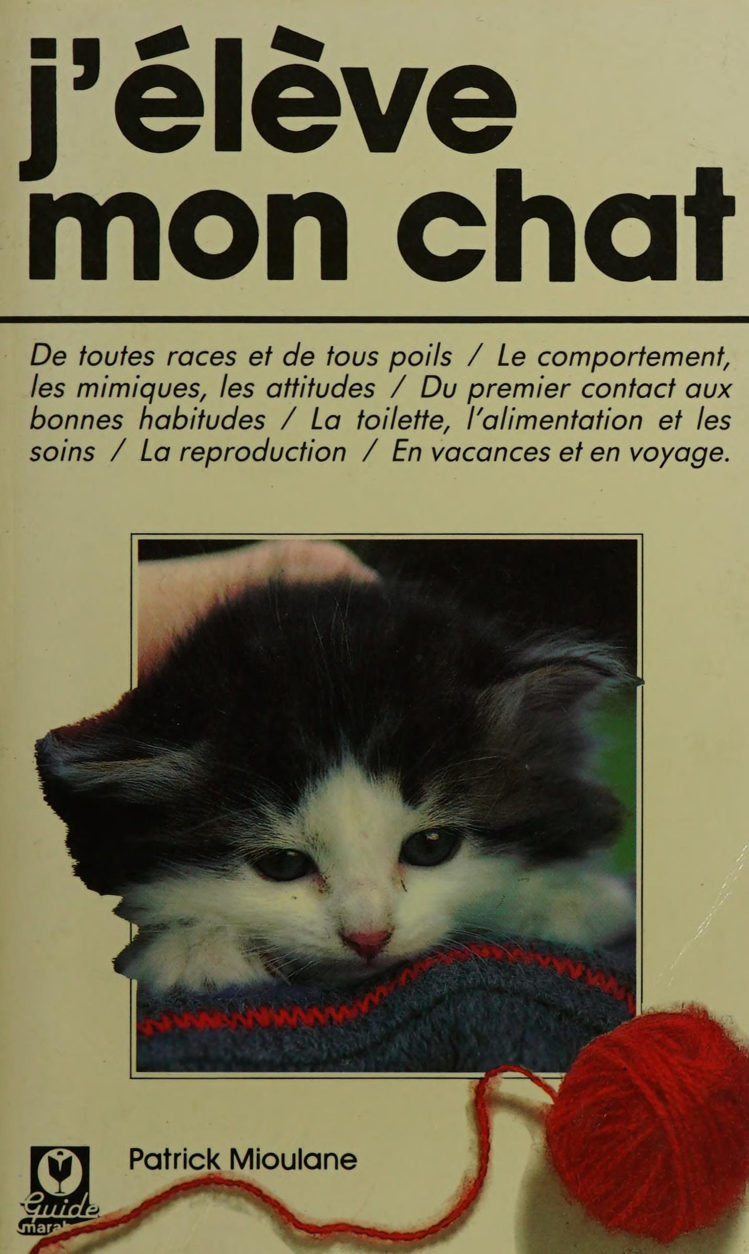 J'Eleve Mon Chat
