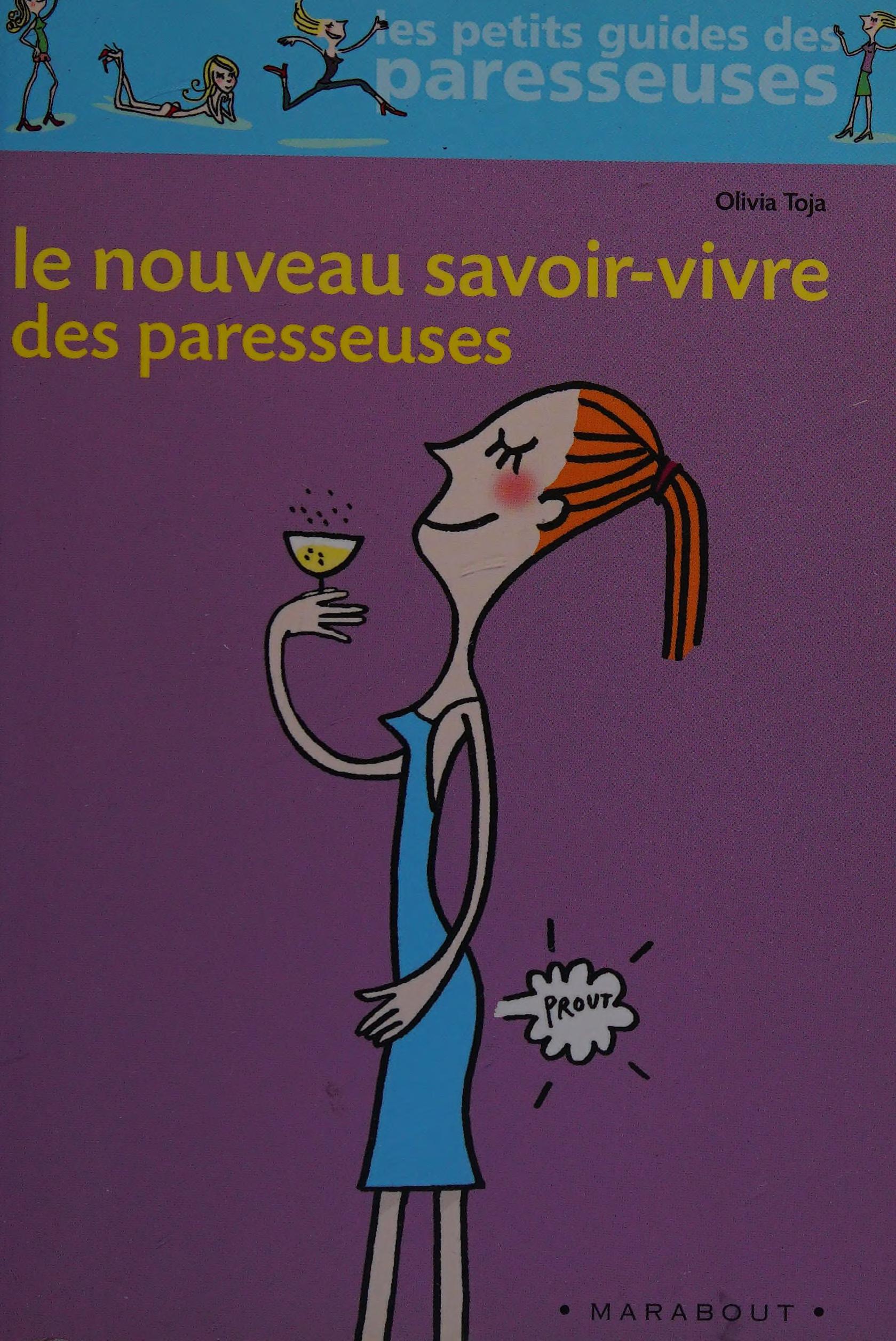 Le nouveau savoir vivre des paresseuses