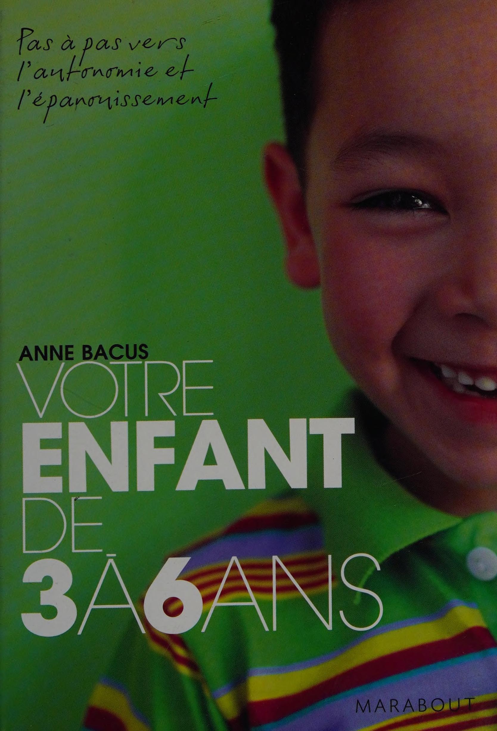 Votre Enfant de 3 Ã 6 Ans