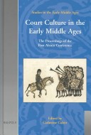 Court Culture in the Early Middle Ages