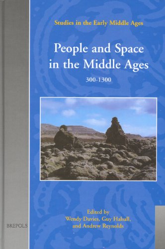 People and Space in the Middle Ages, 300-1300