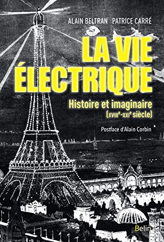 La vie electrique