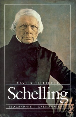 Schelling: Biographie (Les Vies Des Philosophes) (French Edition)