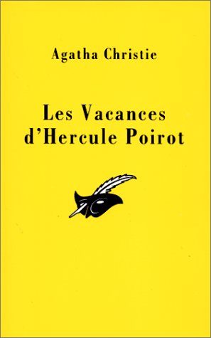 Les Vacances D'Hercule Poirot by Agatha Christie, ISBN 9782702425367