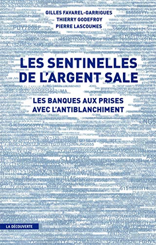 Les sentinelles de l argent sale