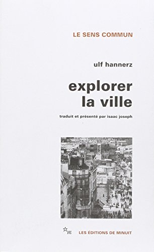 Explorer la Ville