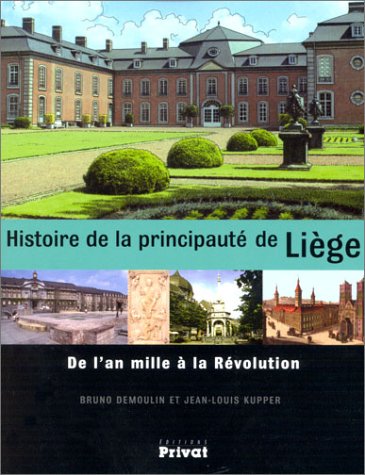 Histoire de la principaute de Liege