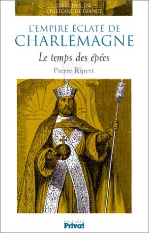 L Empire eclate de Charlemagne