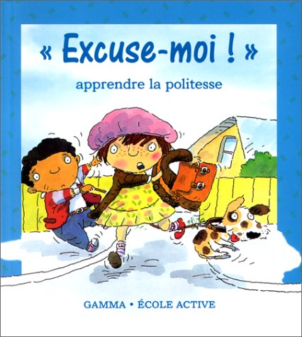 Excuse-Moi ! La Politesse