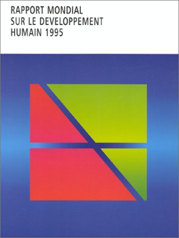 Rapport Mondial Sur le Developpement Humain 1995