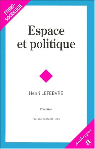 Le droit de la ville numero 2 Espace et politique