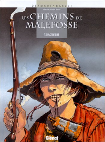 Les Chemins de Malefosse - Tome 04