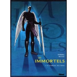 Les Immortels tome 1