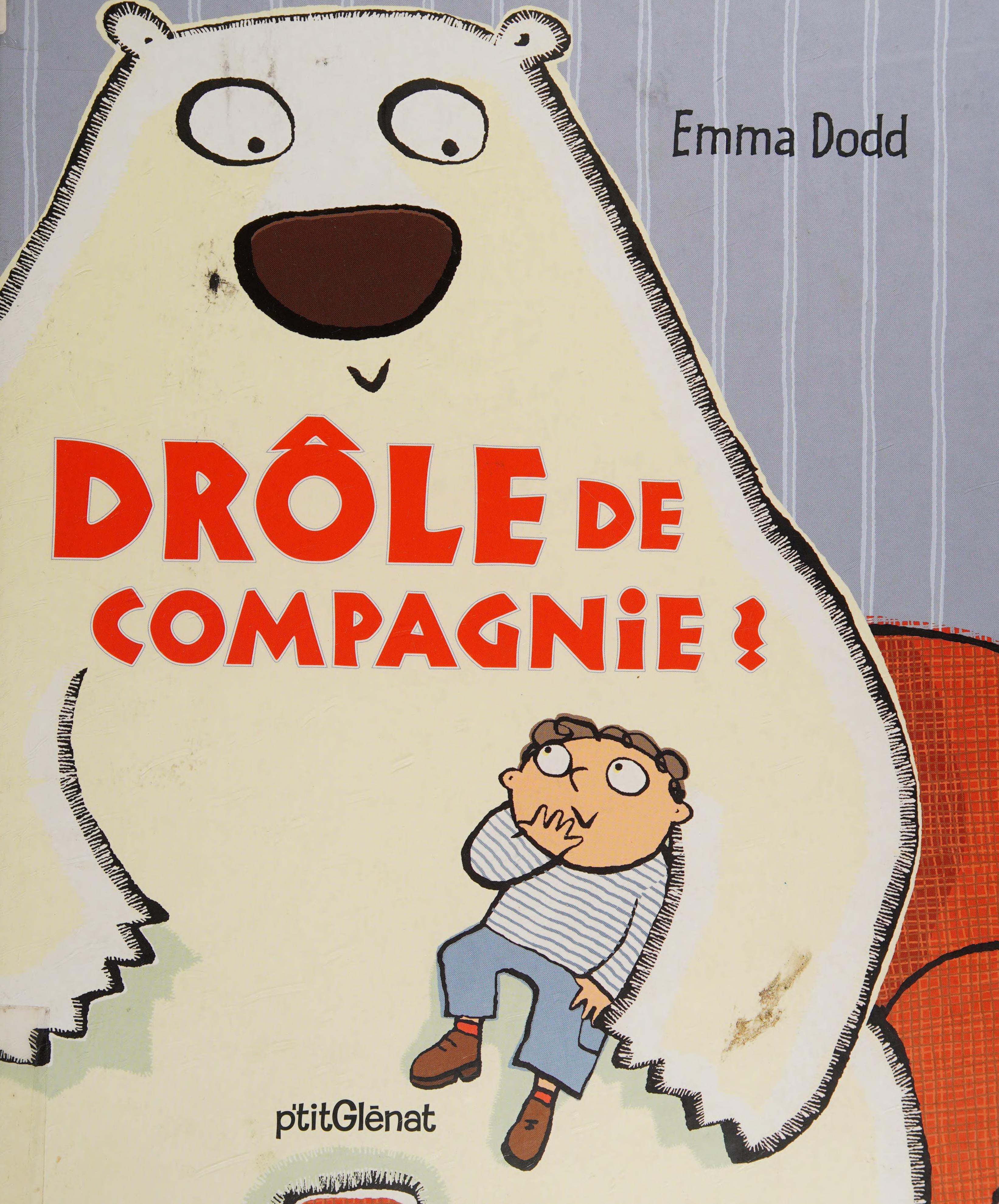 Drôle De Compagnie !
