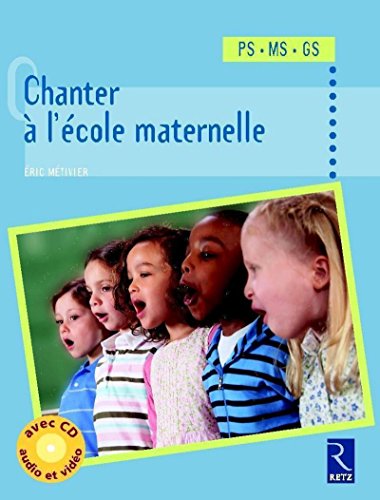Chanter ? L'?Cole Maternelle