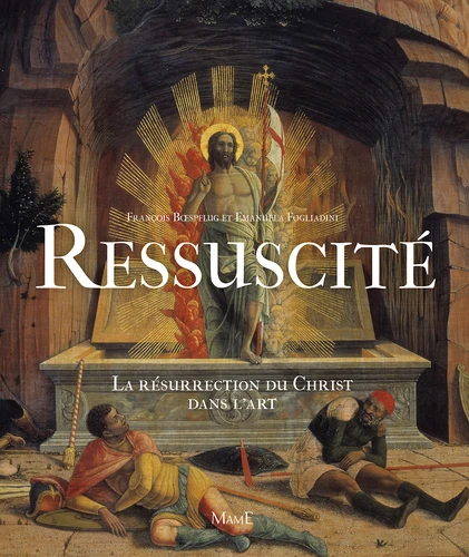 La resurrection du Christ dans l art