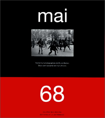 Mai 68 ou L imagination au pouvoir