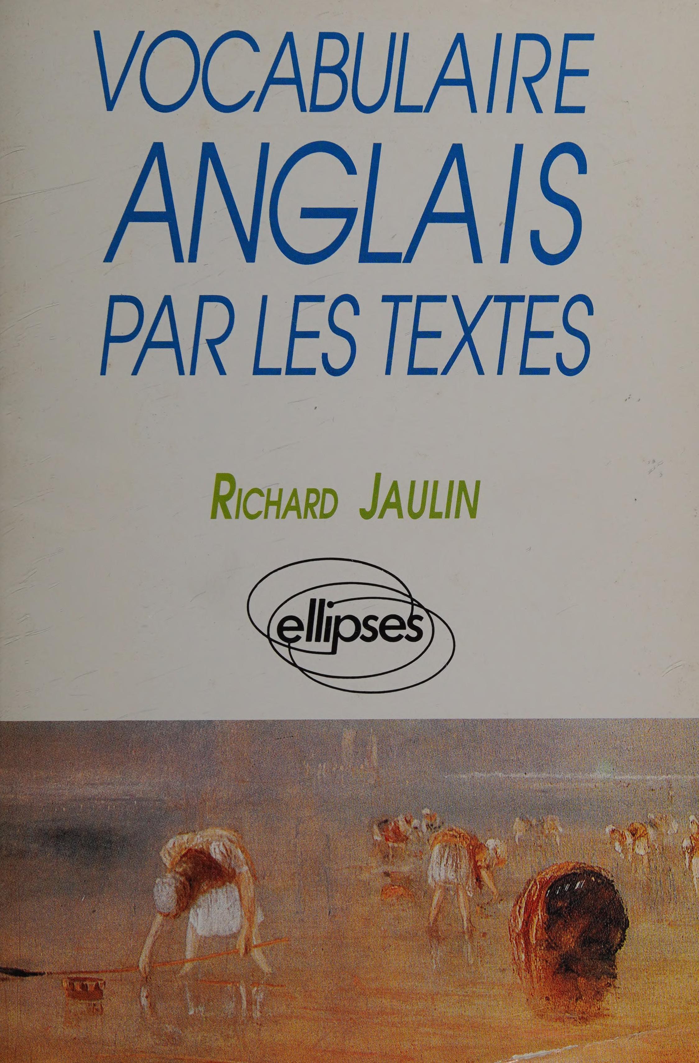 Vocabulaire Anglais Par les Textes