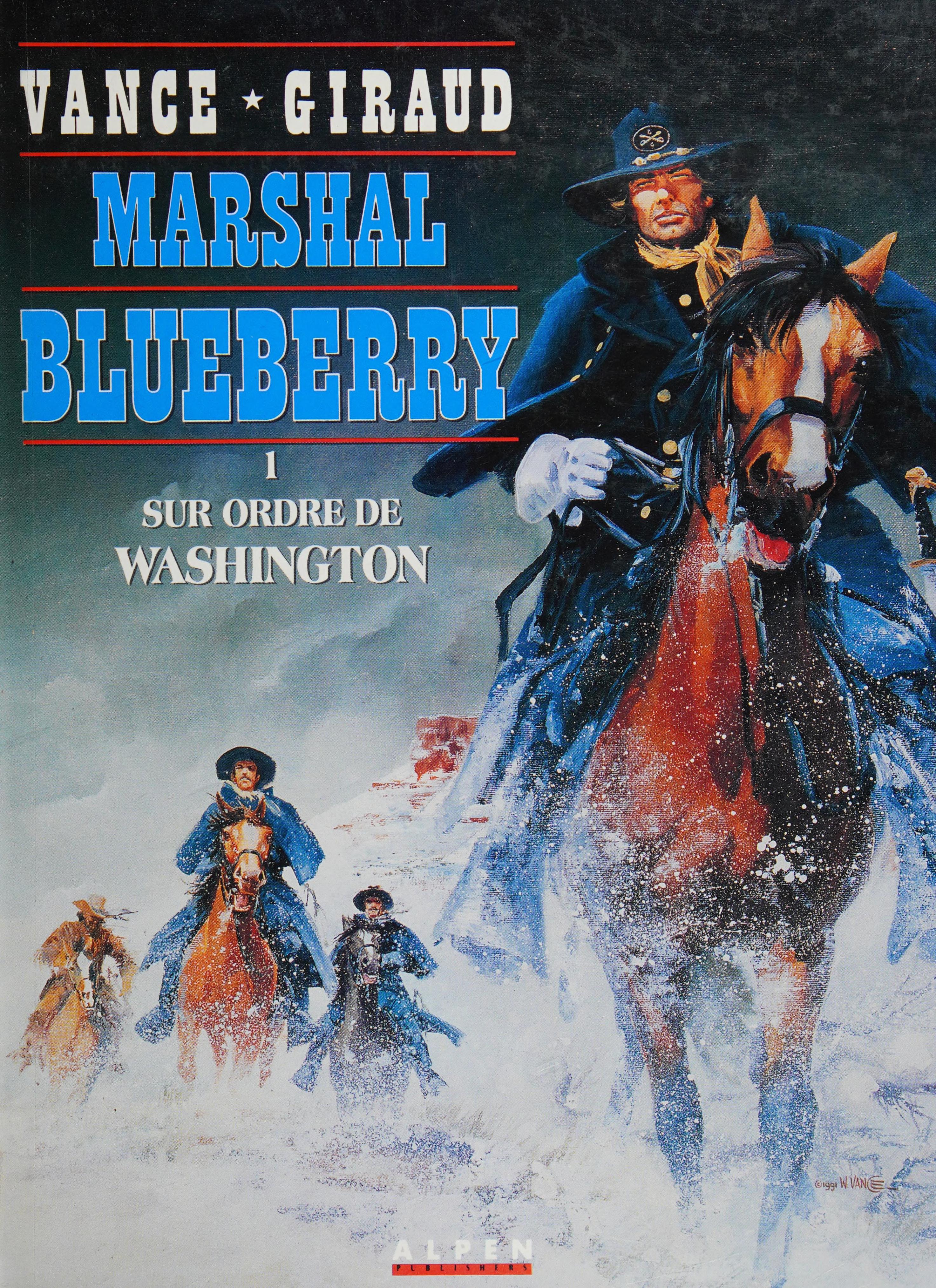 Marshal Blueberry, Tome 1